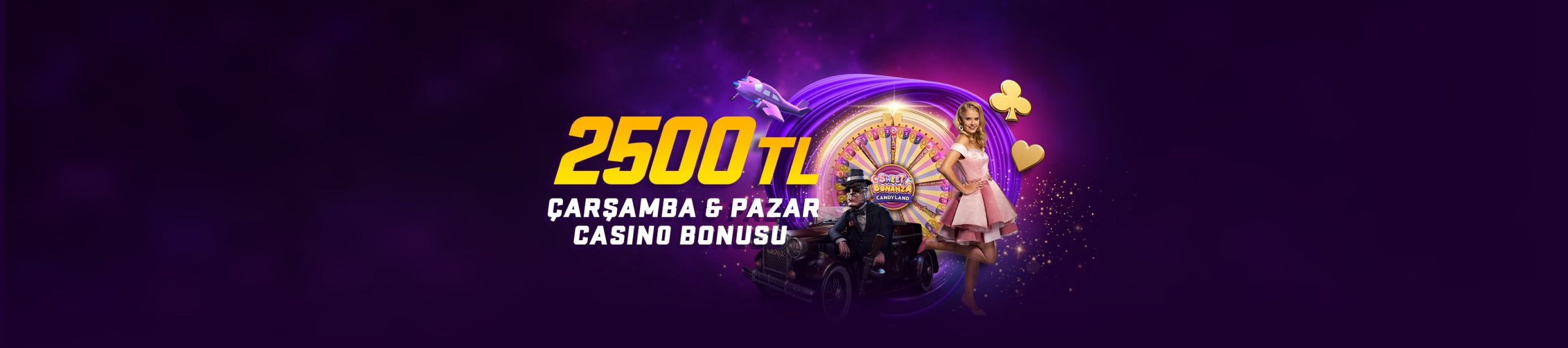 Her Çarşamba ve Pazar 2500 TL Casino Bonusu